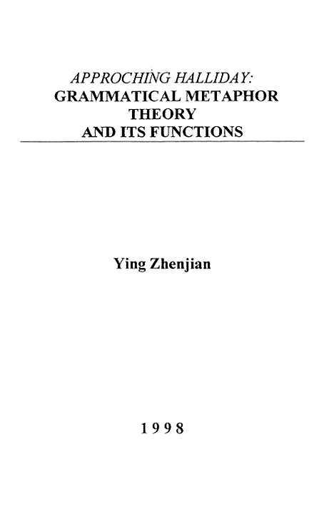 【APPROCHINGHALLIDAYGRAMMATICALMETAPHORTHEORYANDITSFUNCTIONS】.pdf