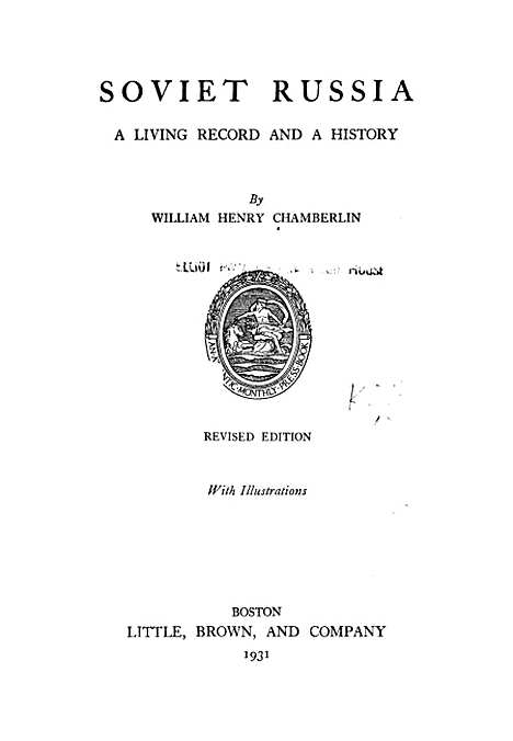 【Soviet Russia】William Henry ChamberlinBoston LittleA BrownA And Company.pdf