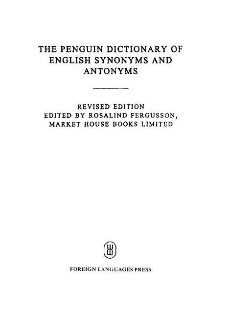 [下载][企鹅英语同义词反义词词典英文]弗格森_外文.pdf